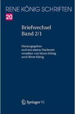 Rene König - Briefwechsel Band 2